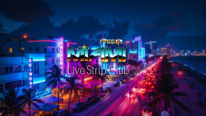 Popular Miami Cams: Your Ultimate Guide to Free Sex Chat & Strip Club Live