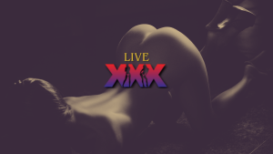 Explore Free Live XXX Sex Cams with No Registration Required